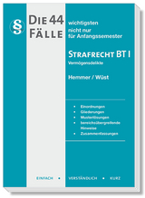 Die 44 wichtigsten Fälle Strafrecht BT II - Karl-Edmund Hemmer, Achim Wüst, Bernd Berberich