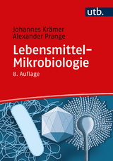 Lebensmittel-Mikrobiologie - Krämer, Johannes; Prange, Alexander