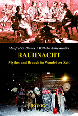 Die Rauhnacht - Manfred G. Dinnes  Kaltenstadler  Wilhelm