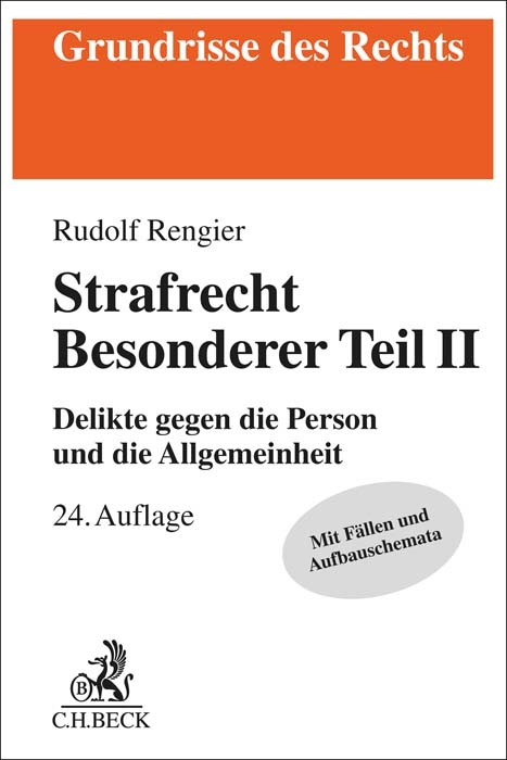 Strafrecht Besonderer Teil II - Rudolf Rengier