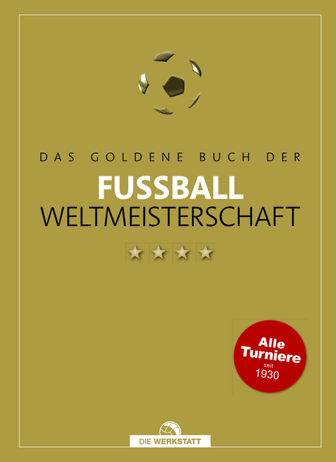 Das Goldene Buch der Fußball-Weltmeisterschaft - 