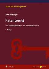 Patentrecht - Axel Metzger