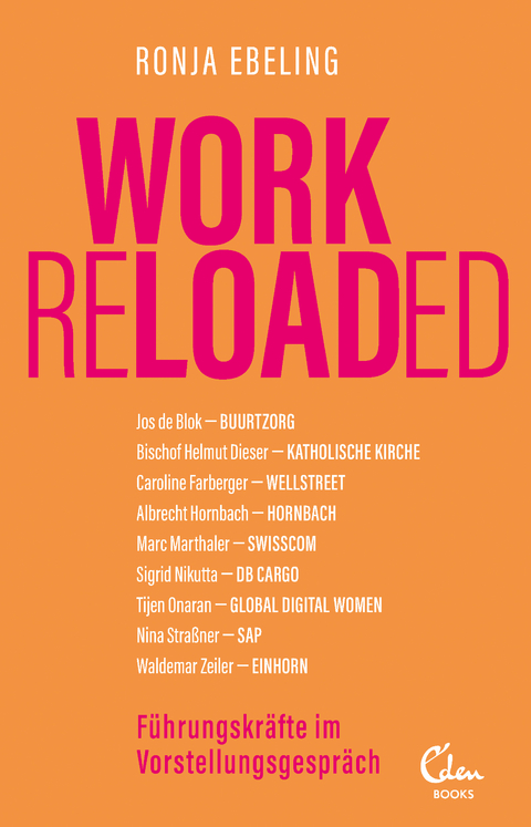 Work Reloaded - Ronja Ebeling