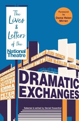 Dramatic Exchanges - National Theatre Letters