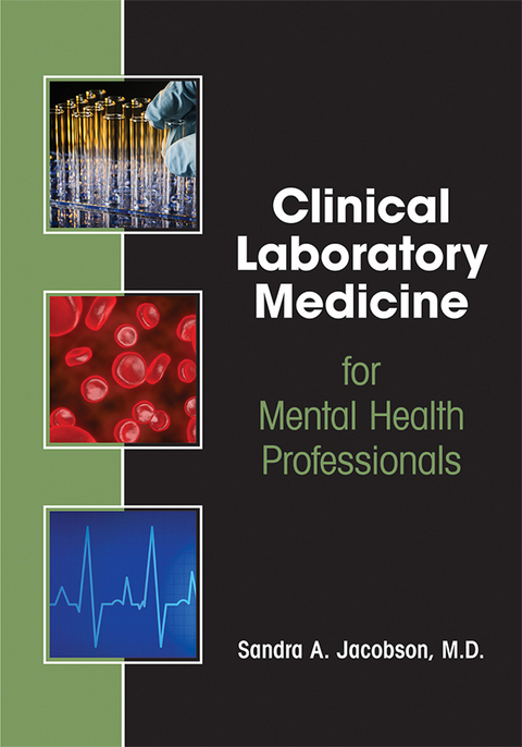 Laboratory Medicine in Psychiatry and Behavioral Science -  Sandra A. Jacobson