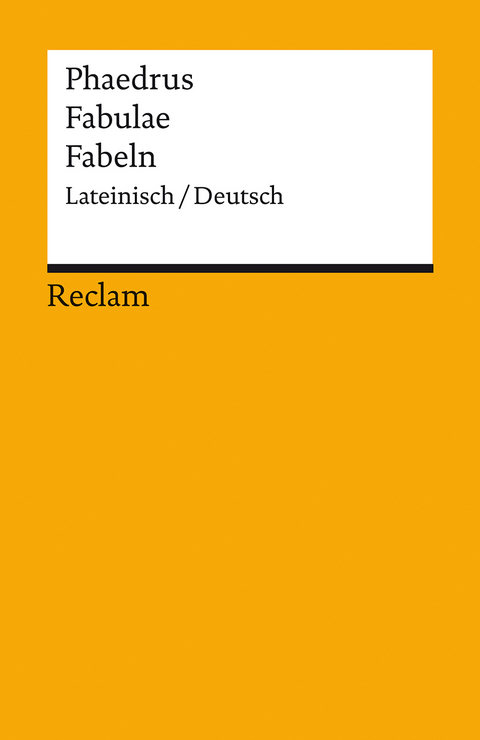 Fabulae / Fabeln -  Phaedrus