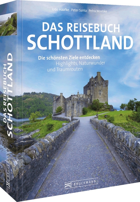 Das Reisebuch Schottland - Udo Haafke, Peter Sahla