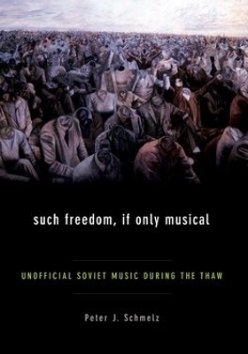 Such Freedom, If Only Musical - Peter J Schmelz