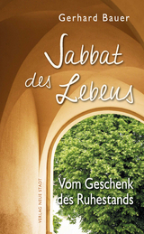 Sabbat des Lebens - Bauer, Gerhard