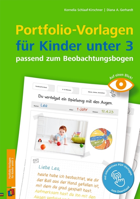 Portfolio-Vorlagen für Kinder unter 3 - passend zum Beobachtungsbogen - Kornelia Schlaaf-Kirschner, Diana A. Gerhardt