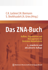 Das ZNA-Buch - Lackner, Christian K.; Dormann, Harald; Sheikhzadeh, Sara; Gries, André