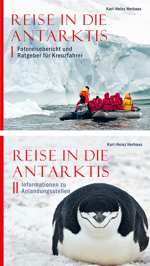 Reise in die Antarktis - Karl-Heinz Herhaus