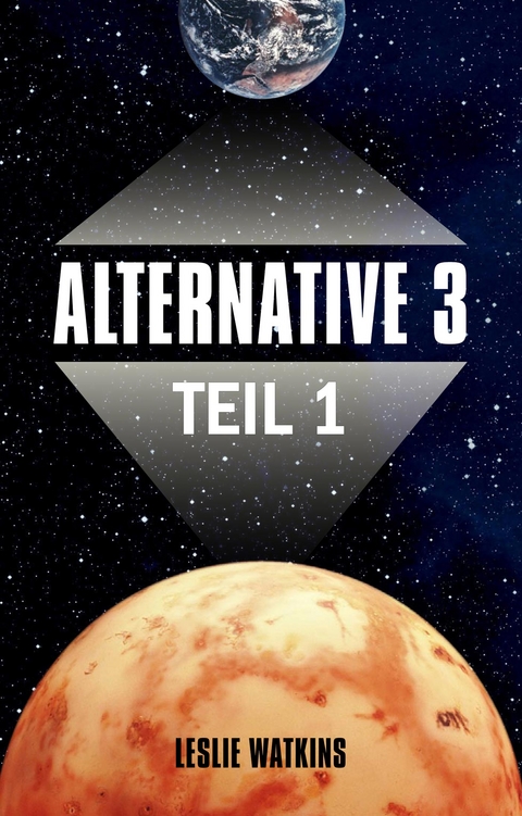 Alternative 3 – Teil eins - Leslie Watkins