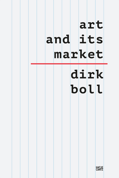 Art and its Market - Dirk Boll