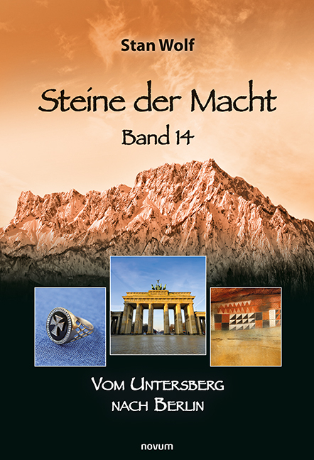 Steine der Macht – Band 14 - Stan Wolf