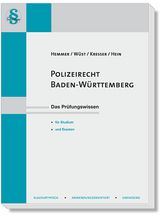 Polizeirecht Baden-Württemberg - Hemmer, Karl-Edmund; Wüst, Achim; Kresser; Hein, Michael