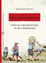 Das Lochgefängnis - Hermann Knapp