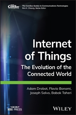 Internet of Things - Adam Drobot, Flavio Bonomi, Joseph Salvo, Babak Taheri