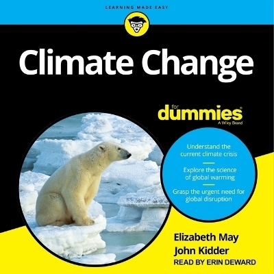 Climate Change for Dummies - Elizabeth May, John Kidder
