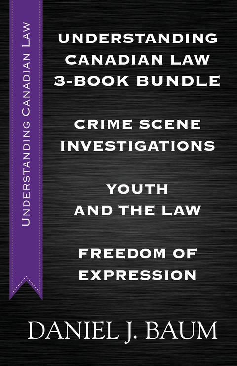 Understanding Canadian Law Three-Book Bundle - Daniel J. Baum