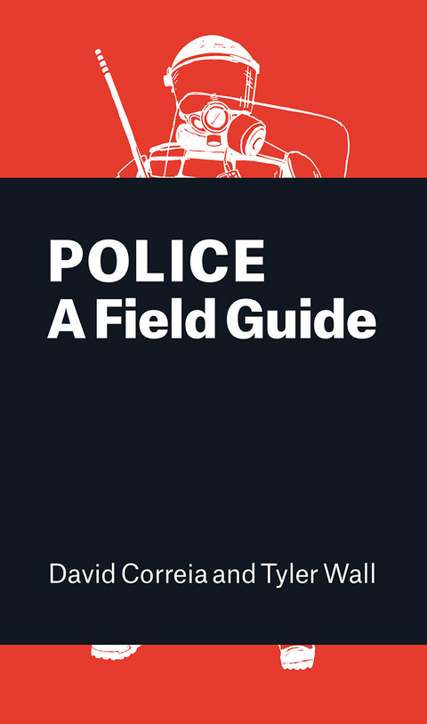 Police -  David Correia,  Tyler Wall