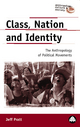 Class, Nation and Identity - Jeff Pratt