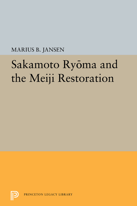 Sakamato Ryoma and the Meiji Restoration -  Marius B. JANSEN