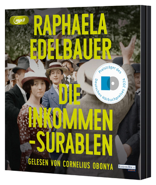 Die Inkommensurablen - Raphaela Edelbauer; Cornelius Obonya
