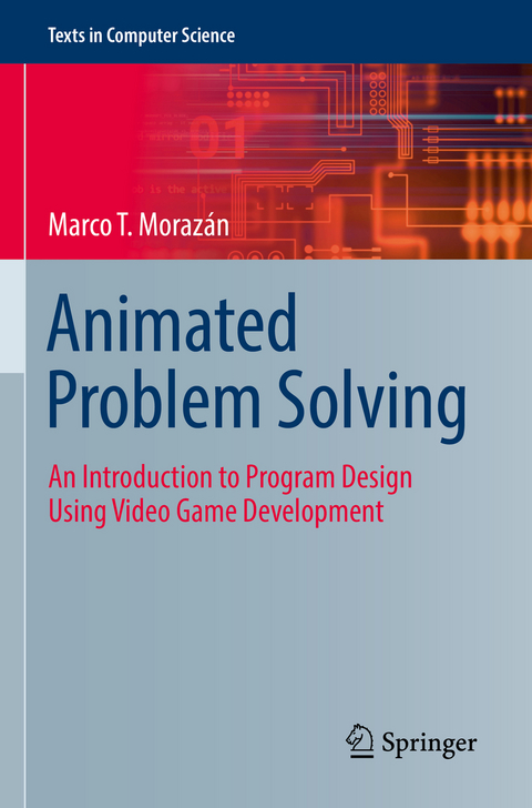 Animated Problem Solving - Marco T. Morazán