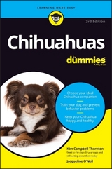 Chihuahuas For Dummies - Campbell Thornton, Kim; O'Neil, Jacqueline