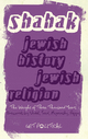 Jewish History, Jewish Religion - Israel Shahak