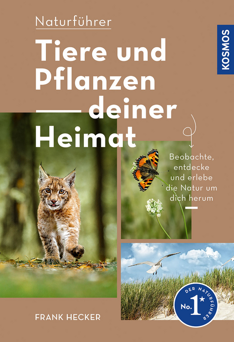 Tiere und Pflanzen Deiner Heimat - Frank Hecker