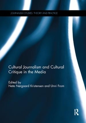 Cultural Journalism and Cultural Critique in the Media - 