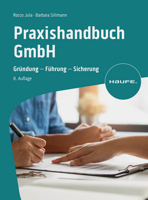 Praxishandbuch GmbH - Rocco Jula, Barbara Sillmann
