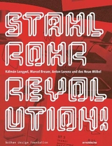 Stahlrohrrevolution! - Susanne Engelhard, Susanne Graner, Éva Horányi