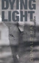 Dying Light - Donald Hays