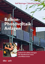 Balkon-Photovoltaik-Anlagen - Rolf Behringer, Sebastian Müller