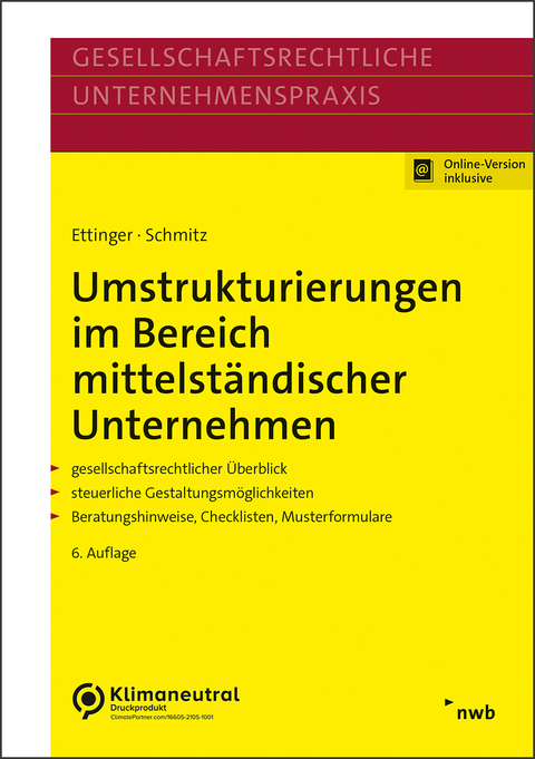 Umstrukturierungen im Bereich mittelständischer Unternehmen - Jochen Ettinger, Markus Schmitz