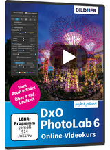DxO PhotoLab 6 – Online-Videokurs - Michael Gradias
