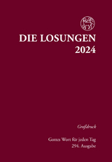Losungen Deutschland 2024 / Die Losungen 2024 - Herrnhuter Brüdergemeine