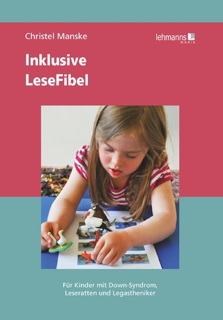 Inklusive LeseFibel - Christel Manske