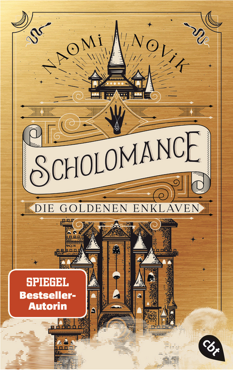 Scholomance – Die Goldenen Enklaven - Naomi Novik
