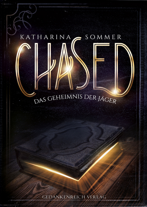 Chased - Katharina Sommer