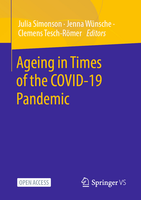 Ageing in Times of the COVID-19 Pandemic - 