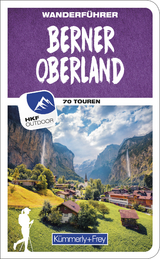 Berner Oberland Wanderführer - Heitzmann, Wolfgang