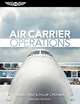 Air Carrier Operations - Mark J. Holt; Phillip J. Poynor