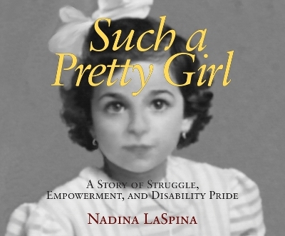 Such a Pretty Girl - Nadina Laspina