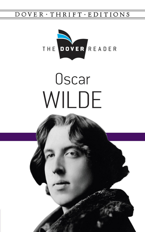 Oscar Wilde The Dover Reader -  Oscar Wilde
