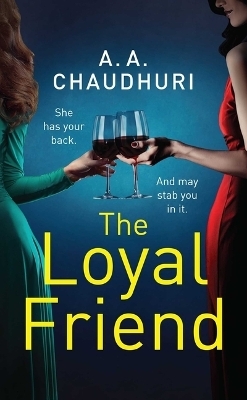 The Loyal Friend - A A Chaudhuri
