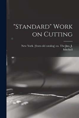 "Standard" Work on Cutting - 